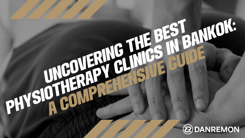 best physiotherapy clinics in bangkok