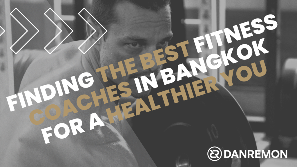 Finding the Best Fitness Coaches in Bangkok for a Healthier You 9 Finding The Best Fitness Coaches In Bangkok - Aspire Club