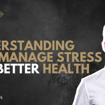 understanding and manage stress for better health
