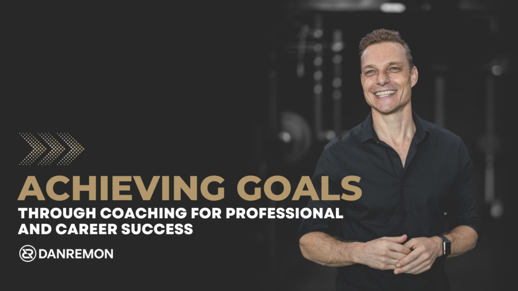 Achieving Goals through Coaching for Professional and Career Success 11 Achieving Goals Through Coaching For Professional And Career Success