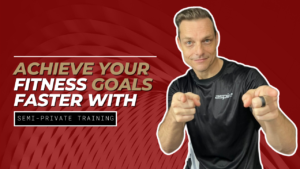 Achieve Your Fitness Goals Faster with Semi-Private Training