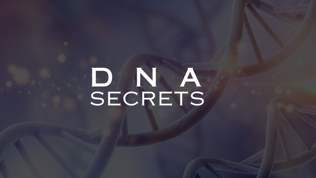 DNA Secrets